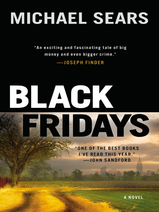 Title details for Black Fridays by Michael Sears - Wait list